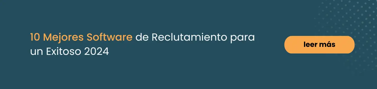 10 Mejores Software de Reclutamiento para un Exitoso 2024