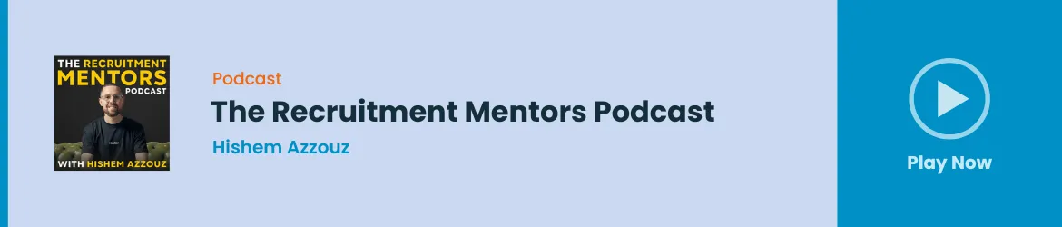 The Recruitment Mentors Podcast