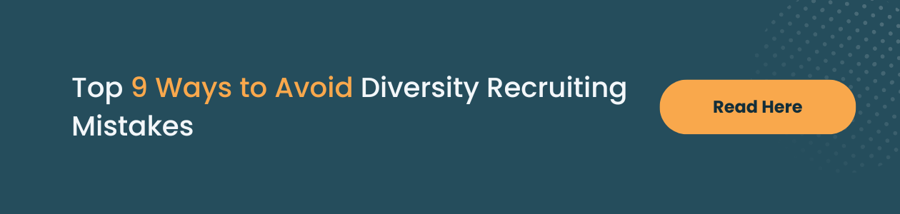 Ways to Improve Diversity In Recruitment