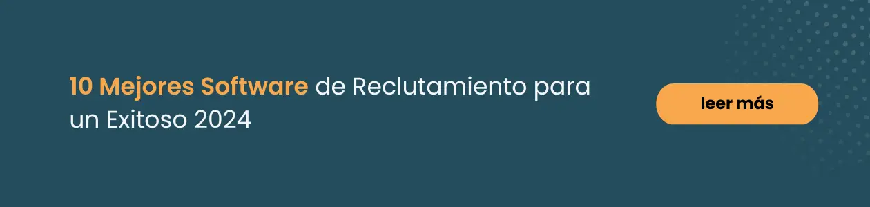 10 Mejores Software de Reclutamiento para un Exitoso 2024